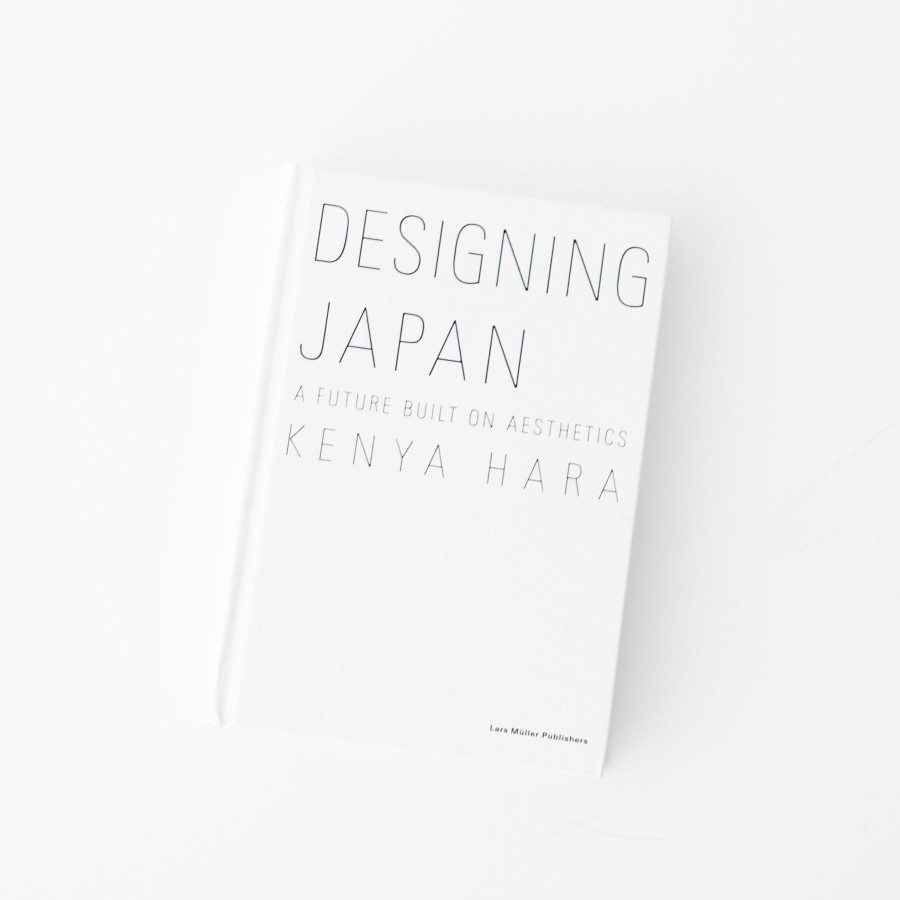 Living Ingram/Artbook | Designing Japan: A Future Built On Aesthetics' By Kenya Hara