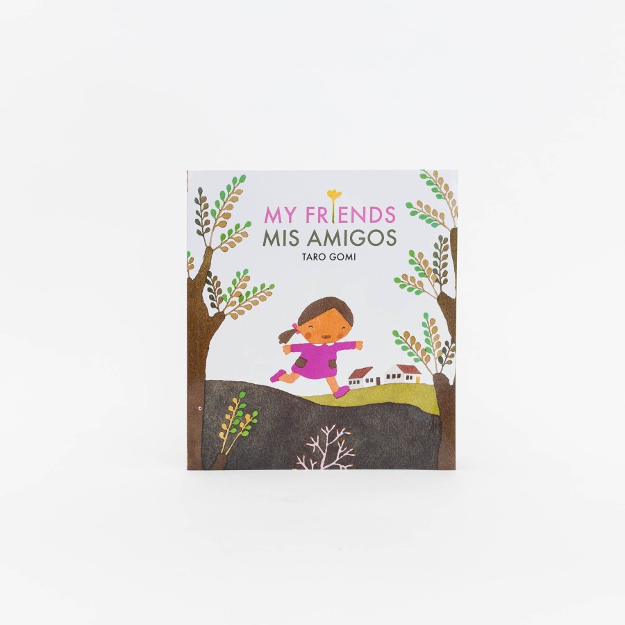 Living Chronicle Books | Children'S Book Classic: My Friends/Mis Amigos By Taro Gomi